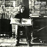 Graham Nash - Wild Tales