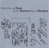 John Hackett & Steve Hackett - Sketches of Satie