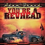 Adam Brand - You're A Revhead