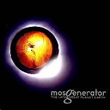 Mos Generator - The Late Great Planet Earth