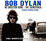 Bob Dylan - No Direction Home: The Soundtrack (A Martin Scorsese Picture)