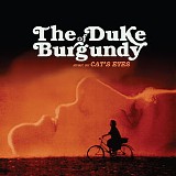 Cat's Eyes - The Duke of Burgundy