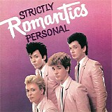 The Romantics - Strictly Personal