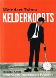 Meindert Talma - Kelderkoorts (CD/Book)