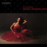 Sandra - (I'll Never Be) Maria Magdalena