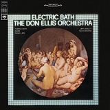 The Don Ellis Orchestra - Electric Bath