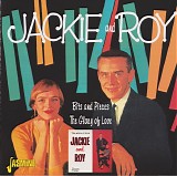 Jackie & Roy - Bits And Pieces & The Glory Of Love