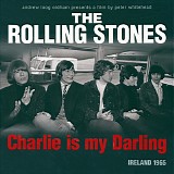 The Rolling Stones - Charlie Is My Darling