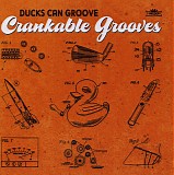 Ducks Can Groove - Crancable Grooves
