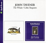 John Tavener - The Whale / Celtic Requiem