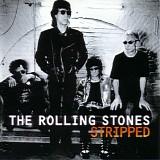 The Rolling Stones - Stripped [ complete ]