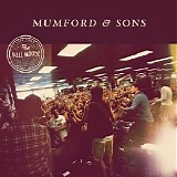 Mumford & Sons - Live From Bull Moose