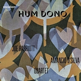 Joe Harriott Amancio D'Silva Quartet - Hum Dono
