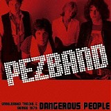 Pezband - Dangerous People