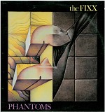 The Fixx - Phantoms