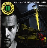 Disposable Heroes Of Hiphoprisy, The - Hypocrisy Is The Greatest Luxury