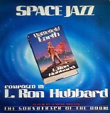 L. Ron Hubbard - Space Jazz - Battlefield Earth