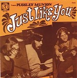 Pugsley Munion - Just Like You
