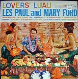 Les Paul and Mary Ford - Lovers' Luau (1959) (vinyl rip)