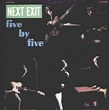 Five By Five - Next Exit