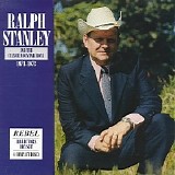 Ralph Stanley & The Clinch Mountain Boys - 1971-1973