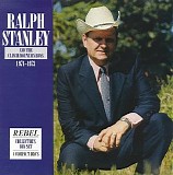 Ralph Stanley & The Clinch Mountain Boys - 1971-1973