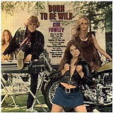 Kim Fowley - Born To Be Wild