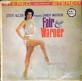 Sandy Warner - Steve Allen Presents Fair and Warner