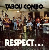 Tabou Combo - Tabou Combo - Respect