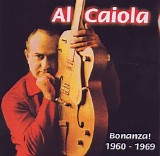 Al Caiola - Bonanza 1960-1969