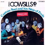 Cowsills, The - Captain Sad And His Ship Of Fools