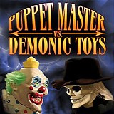 Peter Bernstein - Puppet Master vs. Demonic Toys