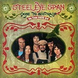 Steeleye Span - Gone to Australia