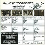 Arthur Brown's Kingdom Come - Galactic Zoo Dossier1