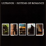 Ultravox - Systems Of Romance