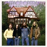 Space Opera - Safe At Home