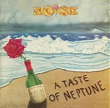 Rose - A Taste Of Neptune