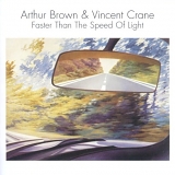 Arthur Brown & VIncent Crane - Faster Than The Speed Of Light