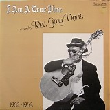 Reverend Gary Davis - I Am A True Vine