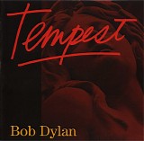 Bob Dylan - Tempest