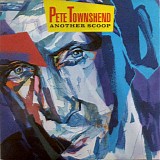 Pete Townshend - Another Scoop