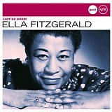 Ella Fitzgerald - Jazzclub Legends - Lady Be Good!