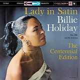 Billie Holiday - Lady In Satin (The Centennial Edition)