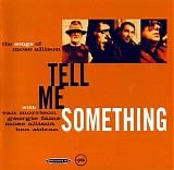 Various artists - Tell Me Something  --  The Songs of Mose Allison