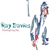 Ray Davies - Thanksgiving Day