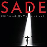 Sade - Bring Me Home - Live 2011