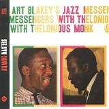 Art Blakey, Thelonious Monk - Art Blakey's Jazz Messengers With Thelonious Monk