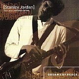 Stanley Jordan - Dreams Of Peace