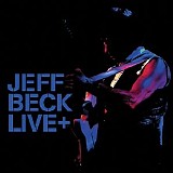 Jeff Beck - Live+