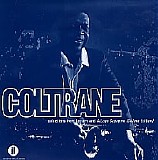 John Coltrane - Selections From Legacy And A Love Supreme (Deluxe Edition)